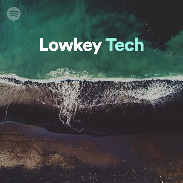 Lowkey Tech Tracks October 2020